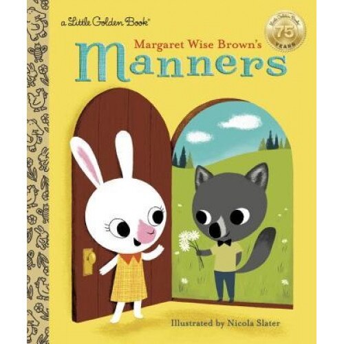 Margaret Wise Brown's Manners, Margaret Wise Brown (Author)