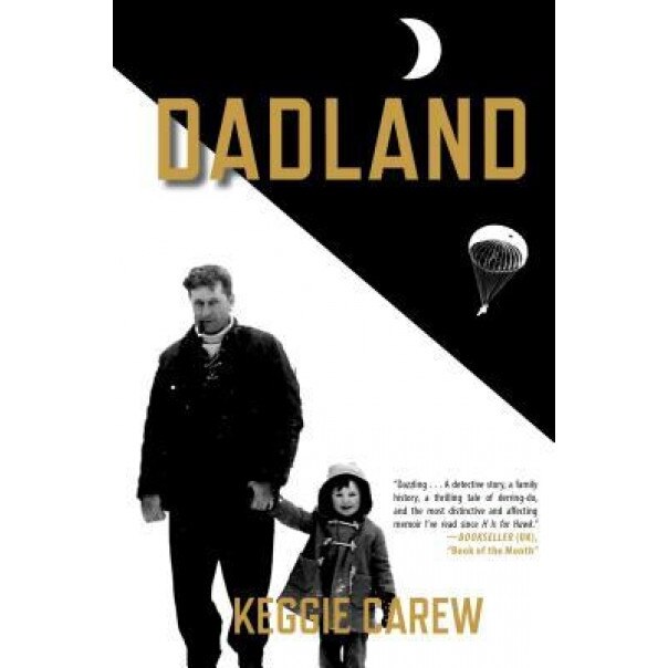 Dadland, Keggie Carew (Author)