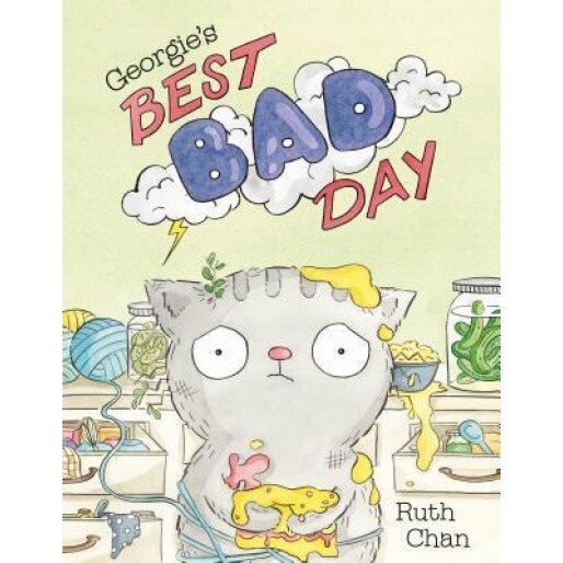 Georgie's Best Bad Day, Ruth Chan (Author)