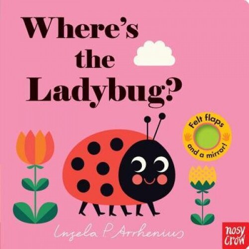 Where's the Ladybug?, Nosy Crow (Author)