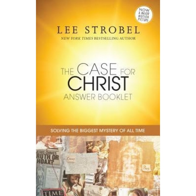 The Case for Christ Answer Booklet, Lee Strobel (Author)