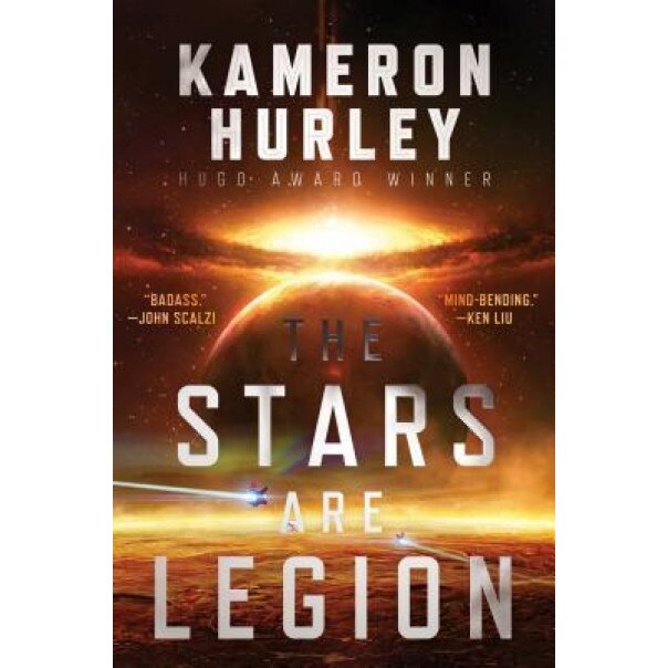 The Stars Are Legion, Kameron Hurley (Author)