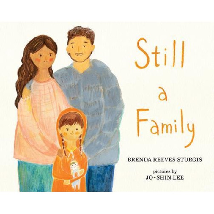 Still a Family, Brenda Reeves Sturgis (Author)