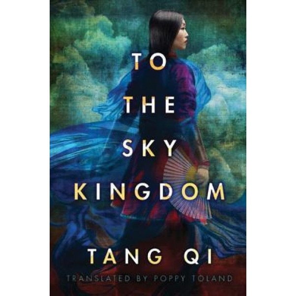 To the Sky Kingdom, Tang Qi (Author)