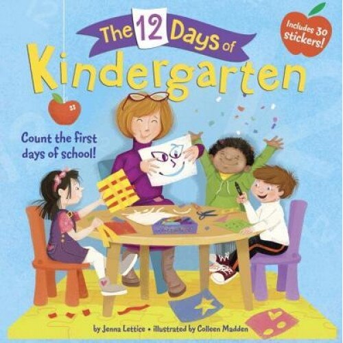 The 12 Days of Kindergarten, Jenna Lettice (Author)