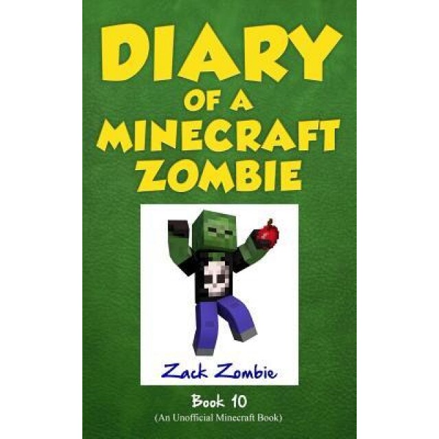 Diary of a Minecraft Zombie Book 10: One Bad Apple, Zack Zombie (Author)