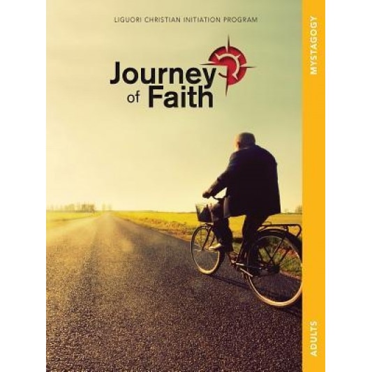 Journey of Faith for Adults, Mystagogy, Redemptorist Pastoral Publication (Author)