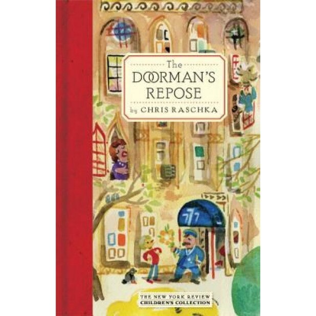 The Doorman's Repose, Chris Raschka (Author)