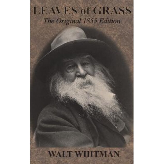 Leaves of Grass: The Original 1855 Edition, Walt Whitman (Author)