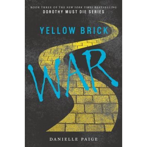 Yellow Brick War, Danielle Paige (Author)