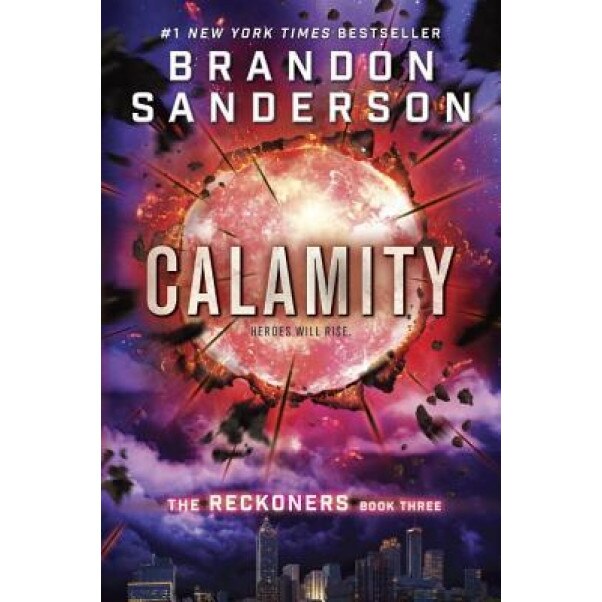 Calamity, Brandon Sanderson (Author)