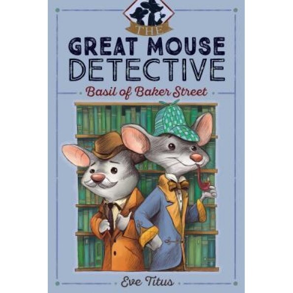 Basil of Baker Street, Eve Titus (Author)