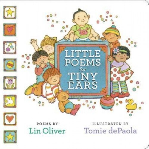 Little Poems for Tiny Ears, Lin Oliver (Author)