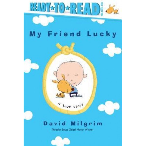 My Friend Lucky, David Milgrim (Author)