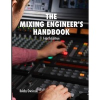 the mixing engineers handbook fourth edition bobby owsinski author imagen 4_0_
0