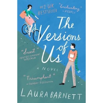 The Versions of Us, Laura Barnett (Author) The Versions of Us, Laura Barnett (Author)