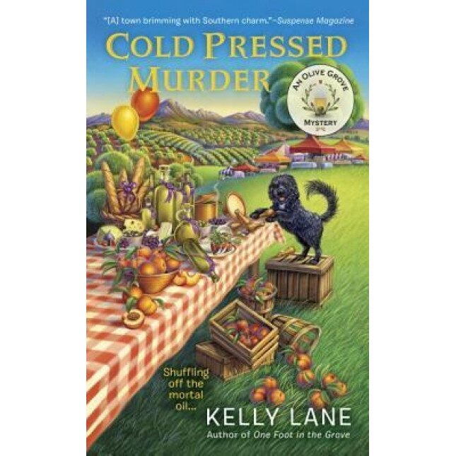Cold Pressed Murder, Kelly Lane (Author)