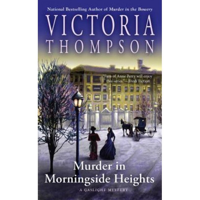 Murder in Morningside Heights, Victoria Thompson (Author)