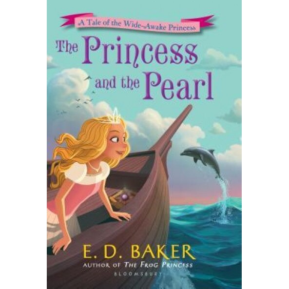 The Princess and the Pearl, E. D. Baker (Author)