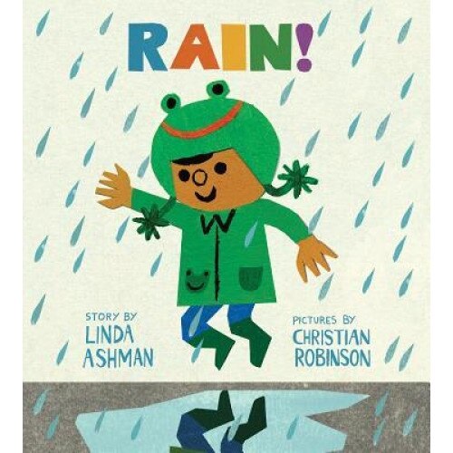 Rain! (Board Book), Linda Ashman (Author)