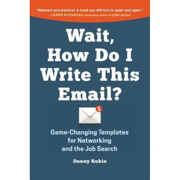 Wait, How Do I Write This Email? - Danny Rubin (Author)