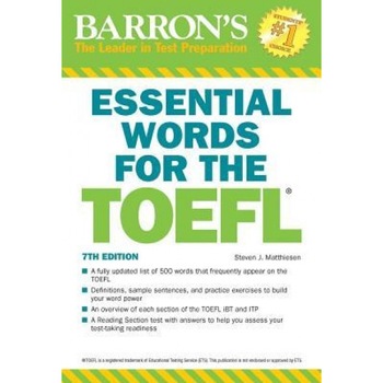 Essential Words for the TOEFL, 7th Edition, Steven J. Matthiesen (Author) Essential Words for the TOEFL, 7th Edition, Steven J. Matthiesen (Author)
