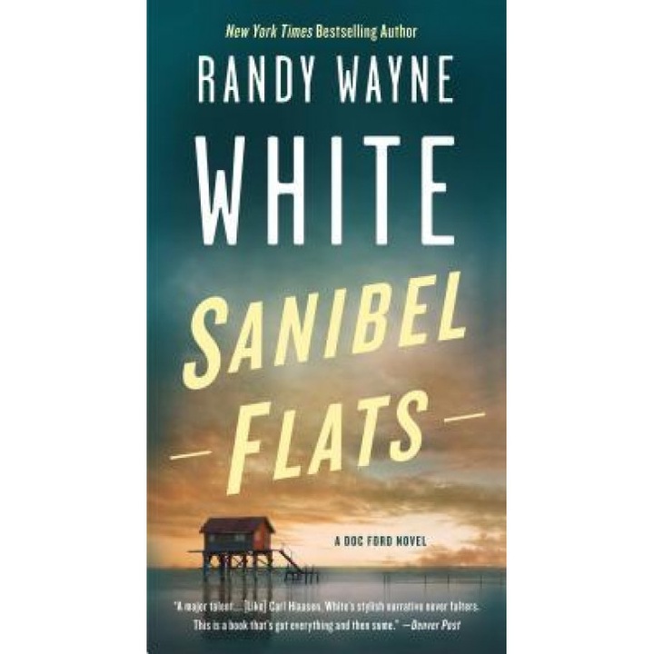 Sanibel Flats: A Doc Ford Novel, Randy Wayne White (Author)