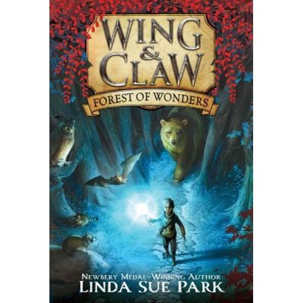 Forest of Wonders, Linda Sue Park (Author)