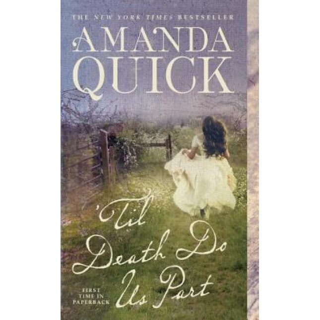 'Til Death Do Us Part, Amanda Quick (Author)
