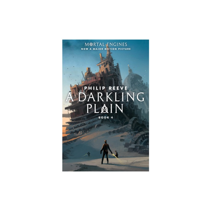 A Darkling Plain Mortal Engines, Book 4, Philip Reeve