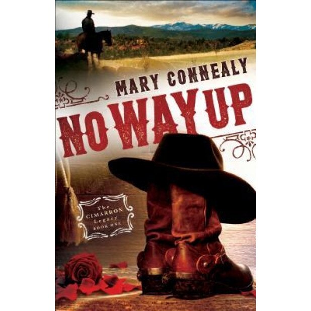 No Way Up, Mary Connealy (Author)