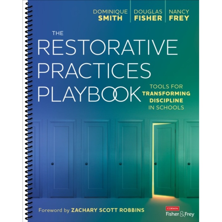 The Restorative Practices Playbook: Tools For Transforming Discipline In Schools - Dominique B. Smith