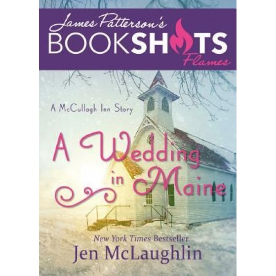 A Wedding in Maine: A McCullagh Inn Story, Jen McLaughlin (Author)