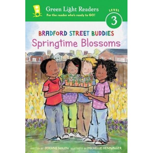 Bradford Street Buddies: Springtime Blossoms, Jerdine Nolen (Author)