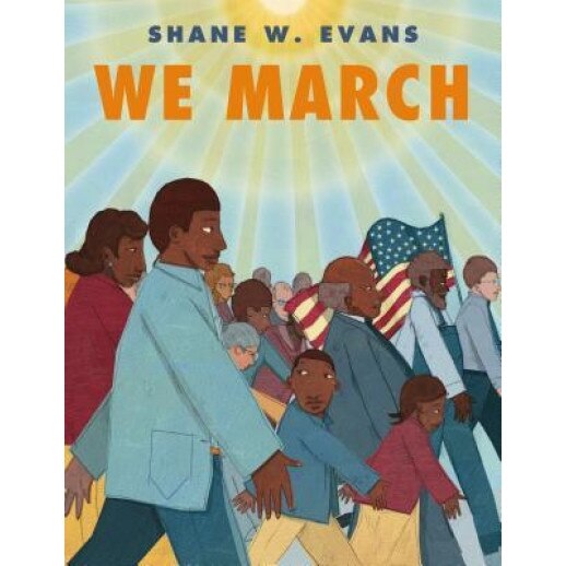 We March, Shane W. Evans (Author)