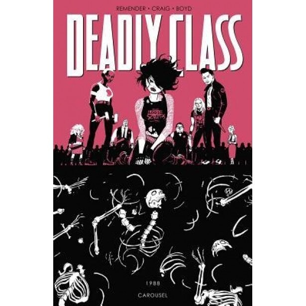 Deadly Class, Volume 5, Rick Remender (Author)