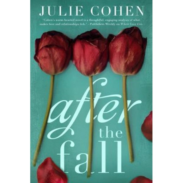 After the Fall, Julie Cohen (Author)