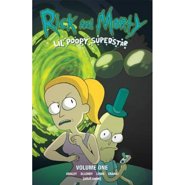 Rick and Morty: Lil' Poopy Superstar, Sarah Graley (Author)