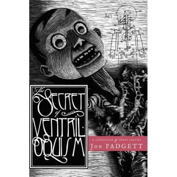 The Secret of Ventriloquism, Jon Padgett (Author)