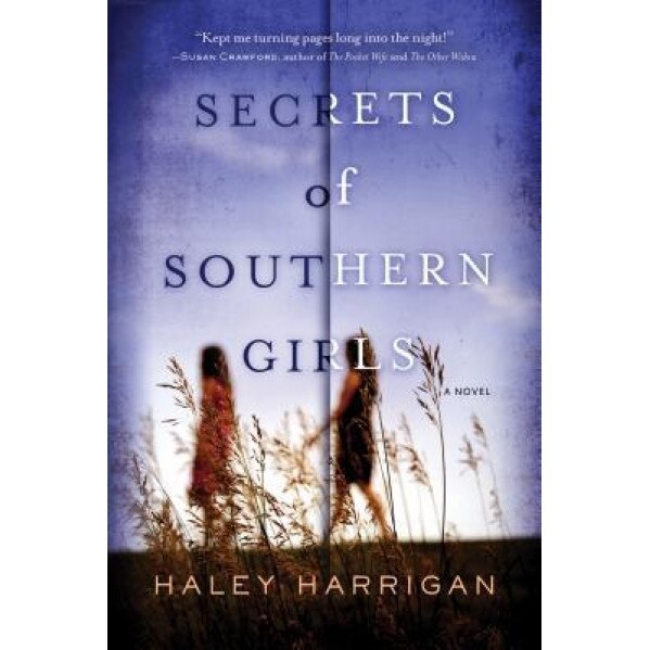 Secrets of Southern Girls, Haley Harrigan (Author)