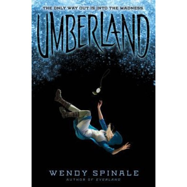 Umberland (Everland, Book 2), Wendy Spinale (Author)