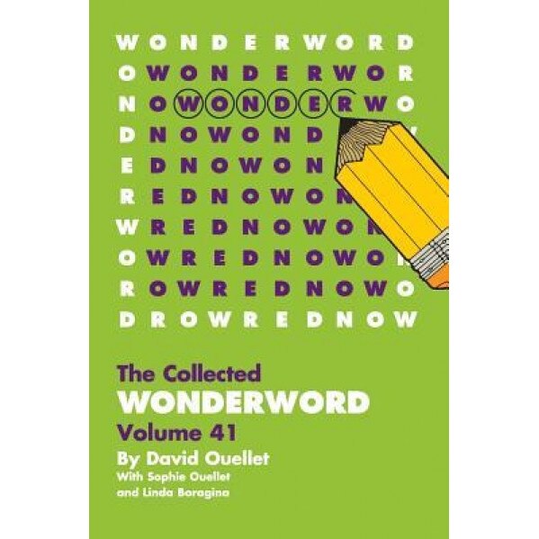 Wonderword Volume 41, David Ouellet (Author)