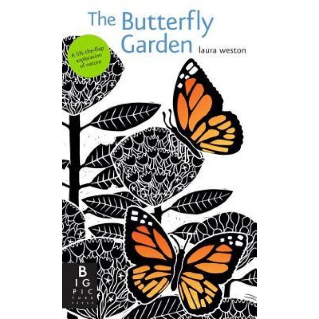 The Butterfly Garden, Laura Weston (Author)
