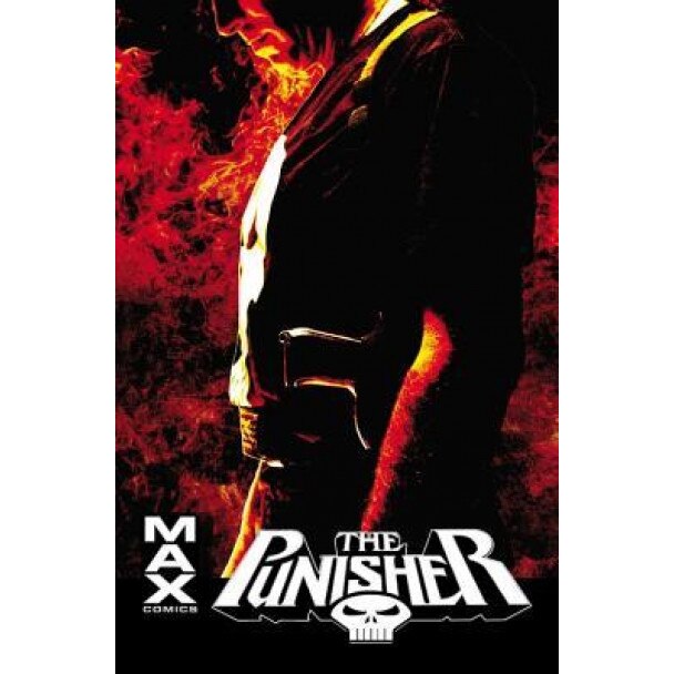 Punisher Max: The Complete Collection, Volume 4, Garth Ennis (Text by (Art/Photo Books))