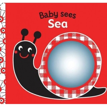 Sea: A Soft Book and Mirror for Baby!, Rettore (Author) Sea: A Soft Book and Mirror for Baby!, Rettore (Author)
