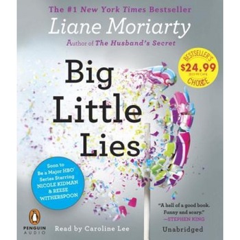 Big Little Lies, Liane Moriarty (Author) Big Little Lies, Liane Moriarty (Author)