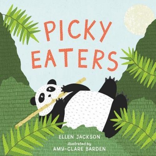 Picky Eaters, Ellen Jackson (Author)