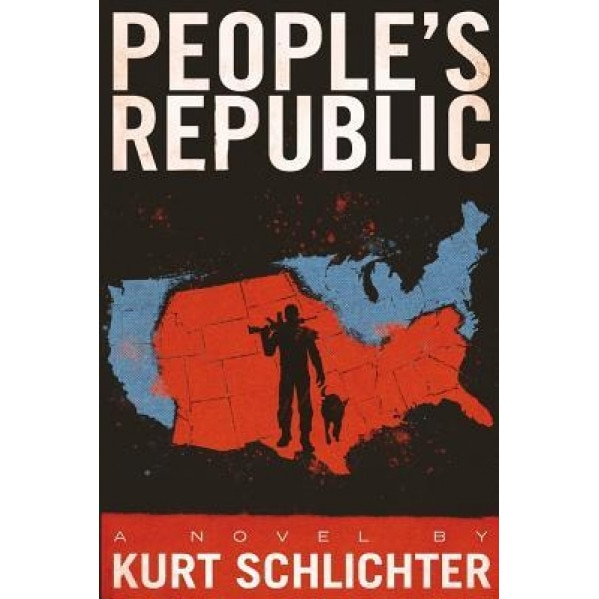 People's Republic, Kurt Schlichter (Author)