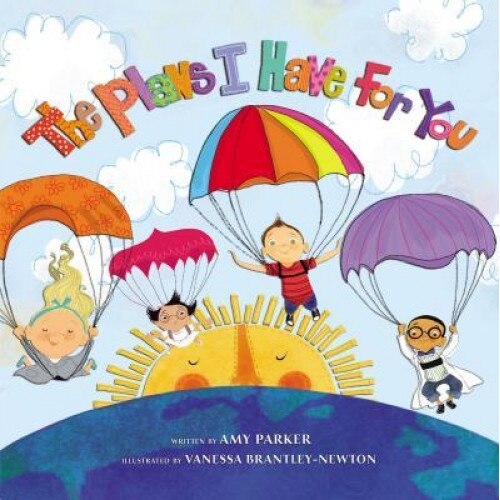 The Plans I Have for You, Amy Parker (Author)