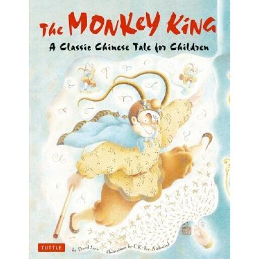 The Monkey King: A Classic Chinese Tale for Children, David Seow (Author)